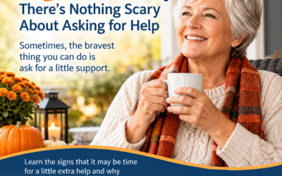 Aging Gracefully: There’s Nothing Scary About Asking for Help